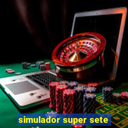 simulador super sete